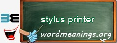 WordMeaning blackboard for stylus printer